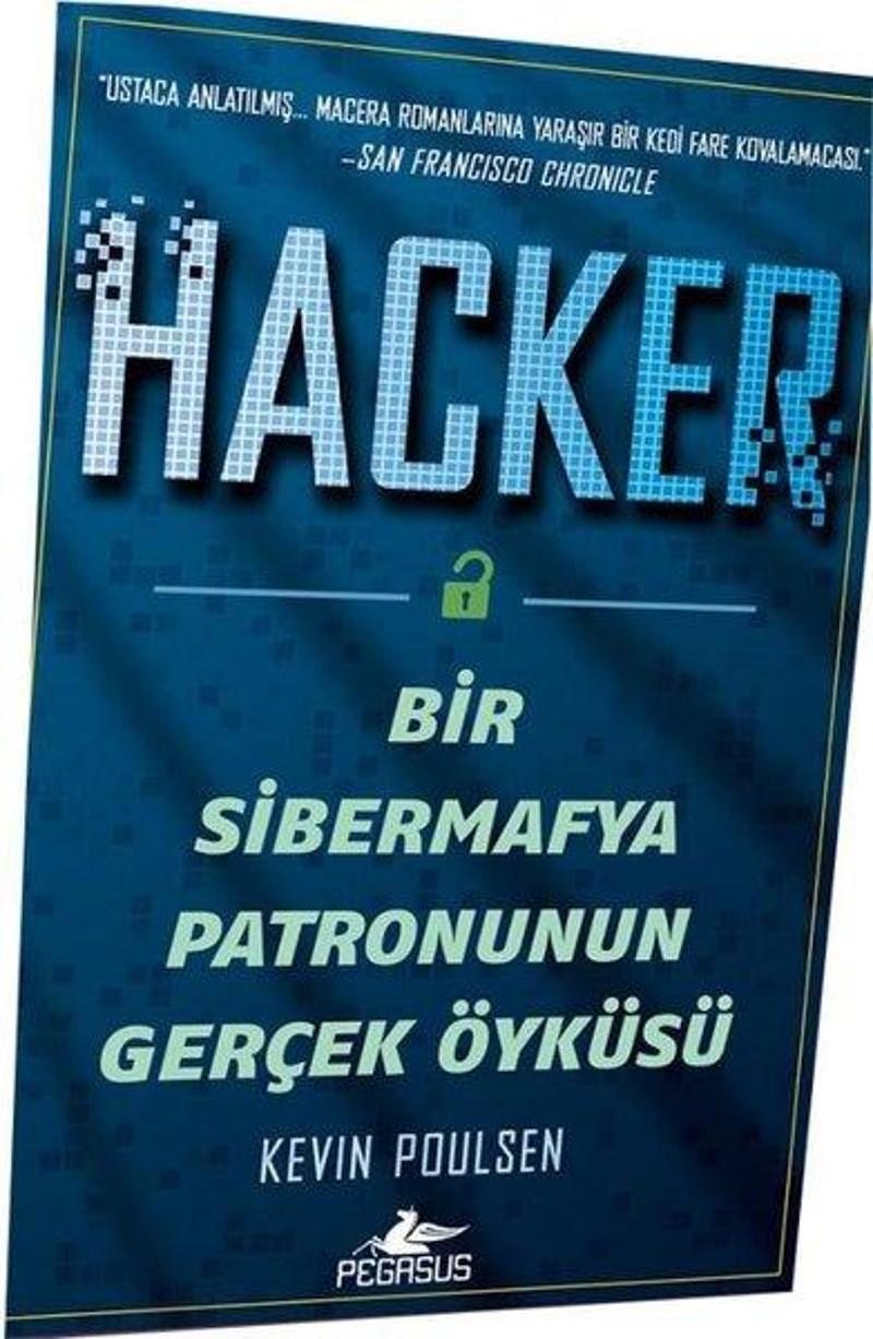 Hacker - Bir Sibermafya Patronunun Gerçek Öyküsü