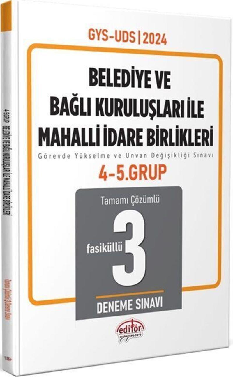 2024 Mahalli İdareler 4. Grup Tamamı Çözümlü 3 Deneme Sınavı Editör Yayınları