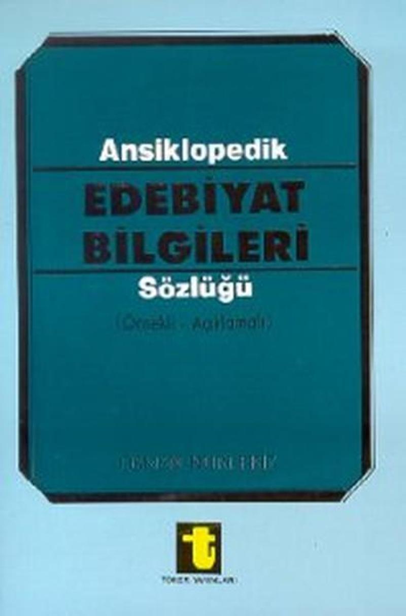 Toker Yayınları Ansiklopedik Edebiyat Bilgileri Sözlüğü (Örnekli - Açıklamalı) - Osman Nuri Ekiz