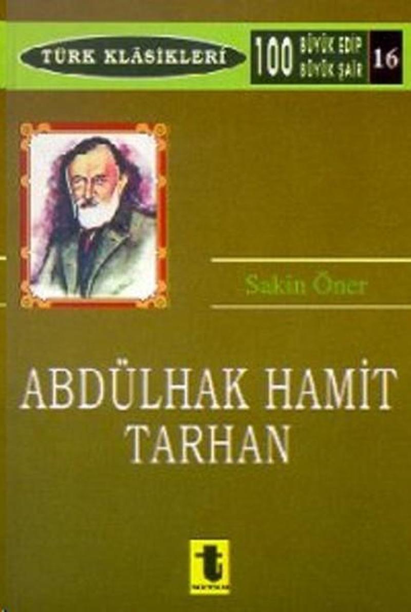 Toker Yayınları Abdülhak Hamit Tarhan - Hamid Tarhan OE7859