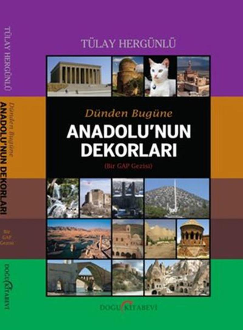 Doğu Kitabevi Dünden Bugüne Anadolu'nun Dekorları - Tülay Hergünlü