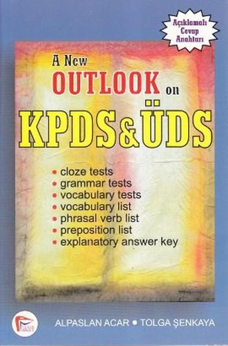 Pelikan Yayınları A New Outlook on KPDS and ÜDS - Alpaslan Acar