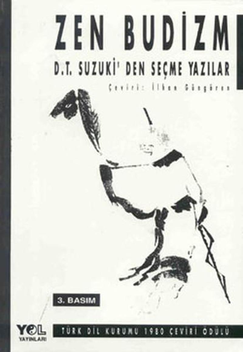 Yol Yayınları Zen Budizm - D.T. Suzuki'den Seçme Yazılar - Metin Celâl