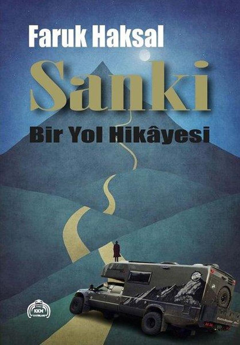 Sanki Bir Yol Hikayesi