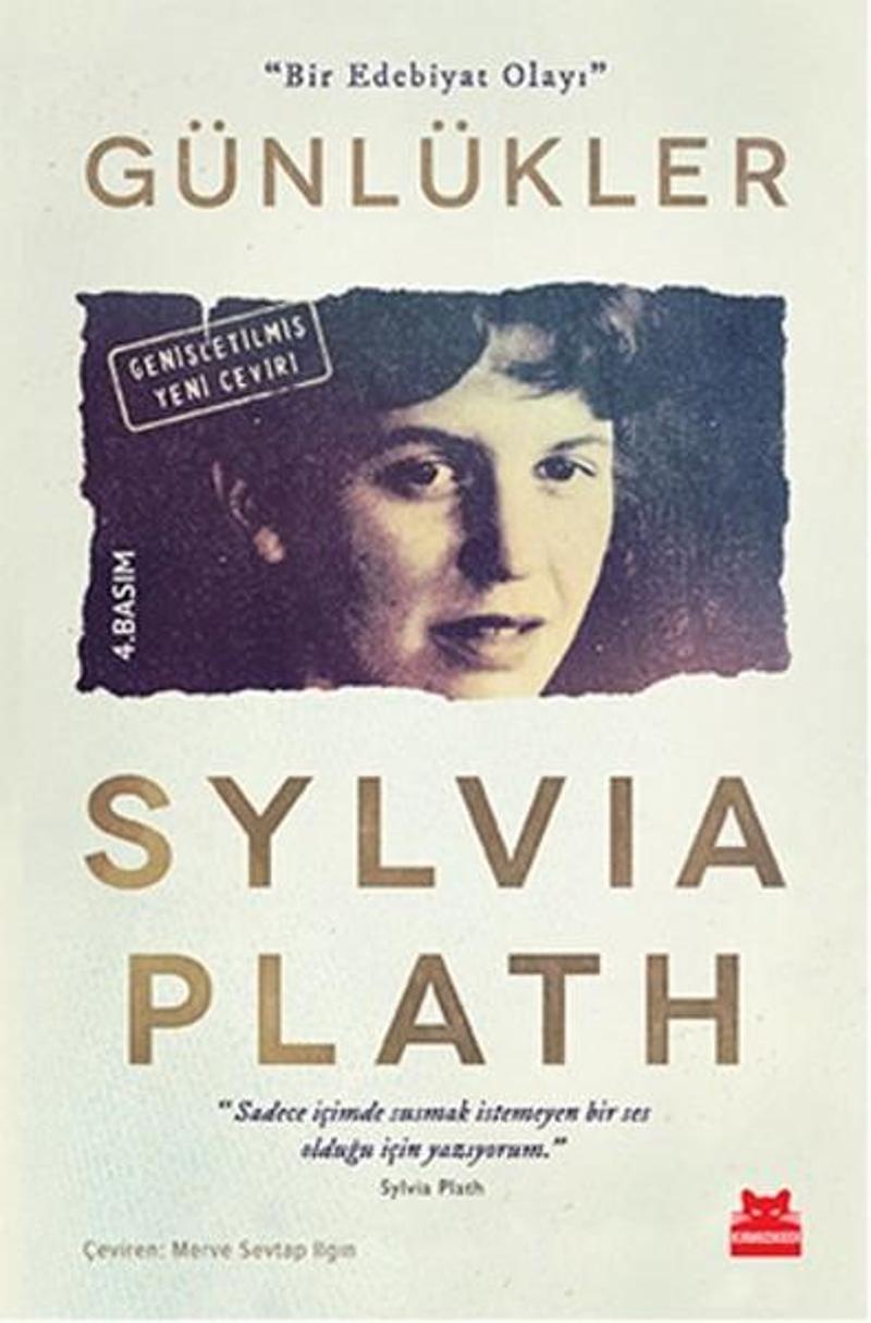 Kırmızı Kedi Yayinevi Günlükler - Bir Edebiyat Olayı - Sylvia Plath