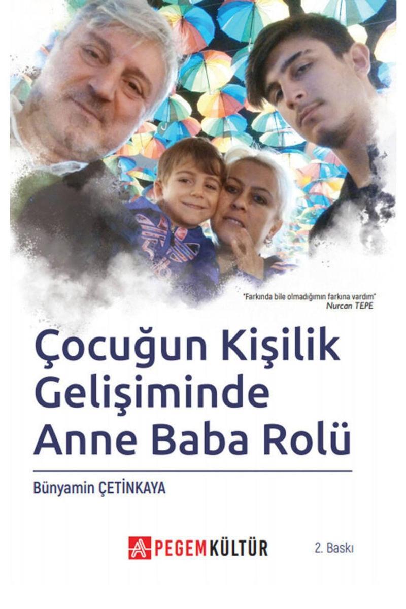 Pegem Akademi Yayıncılık Pegem Güncel Çocuğun Kişilik Gelişiminde Anne Baba Rolü