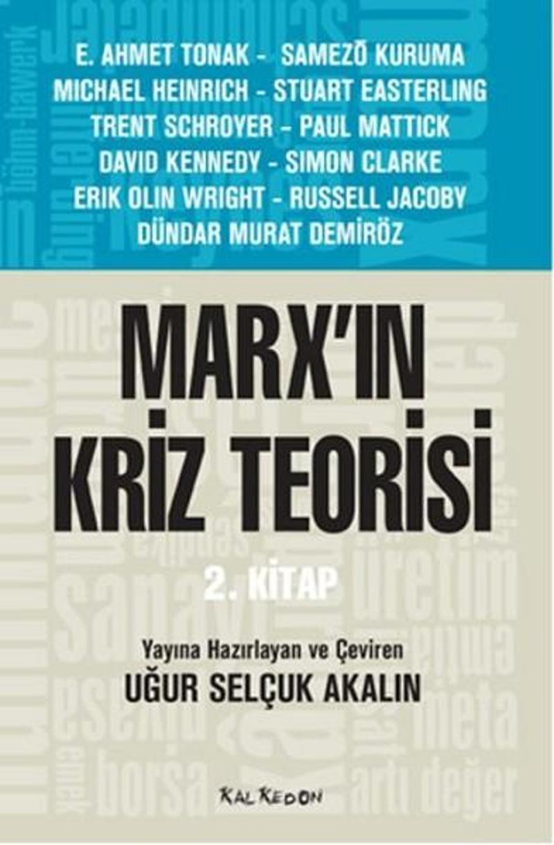 Kalkedon Marx'ın Kriz Teorisi 2. Kitap - Kolektif