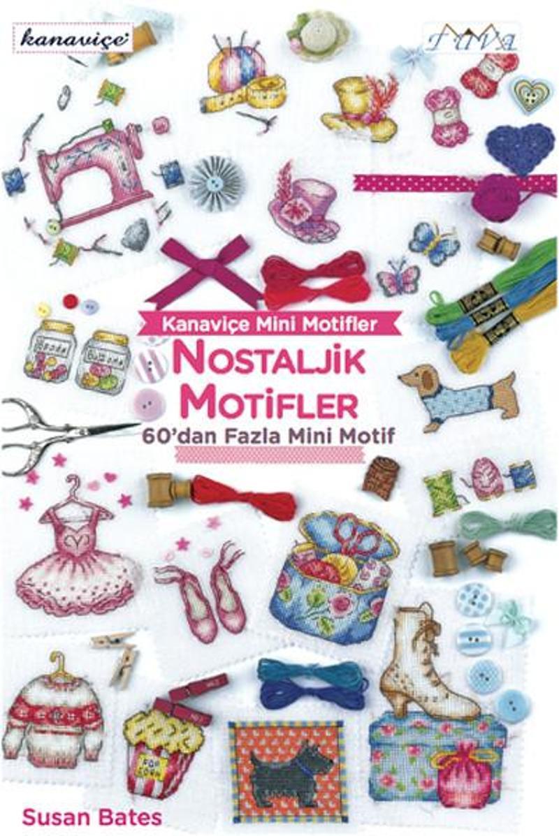 Tuva Tekstil Kanaviçe Nostaljik Motifler - Susan Bates