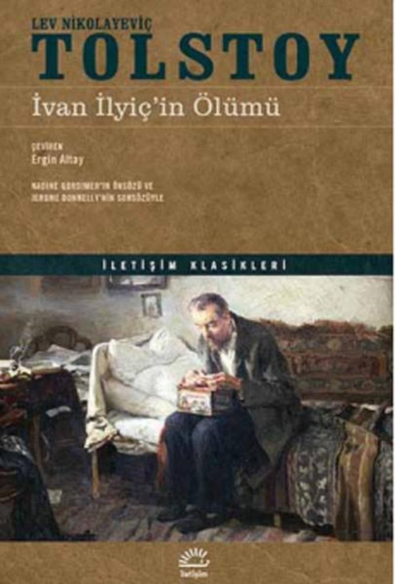 İletişim Yayınları İvan İlyiç'in Ölümü - Lev Nikolayeviç Tolstoy