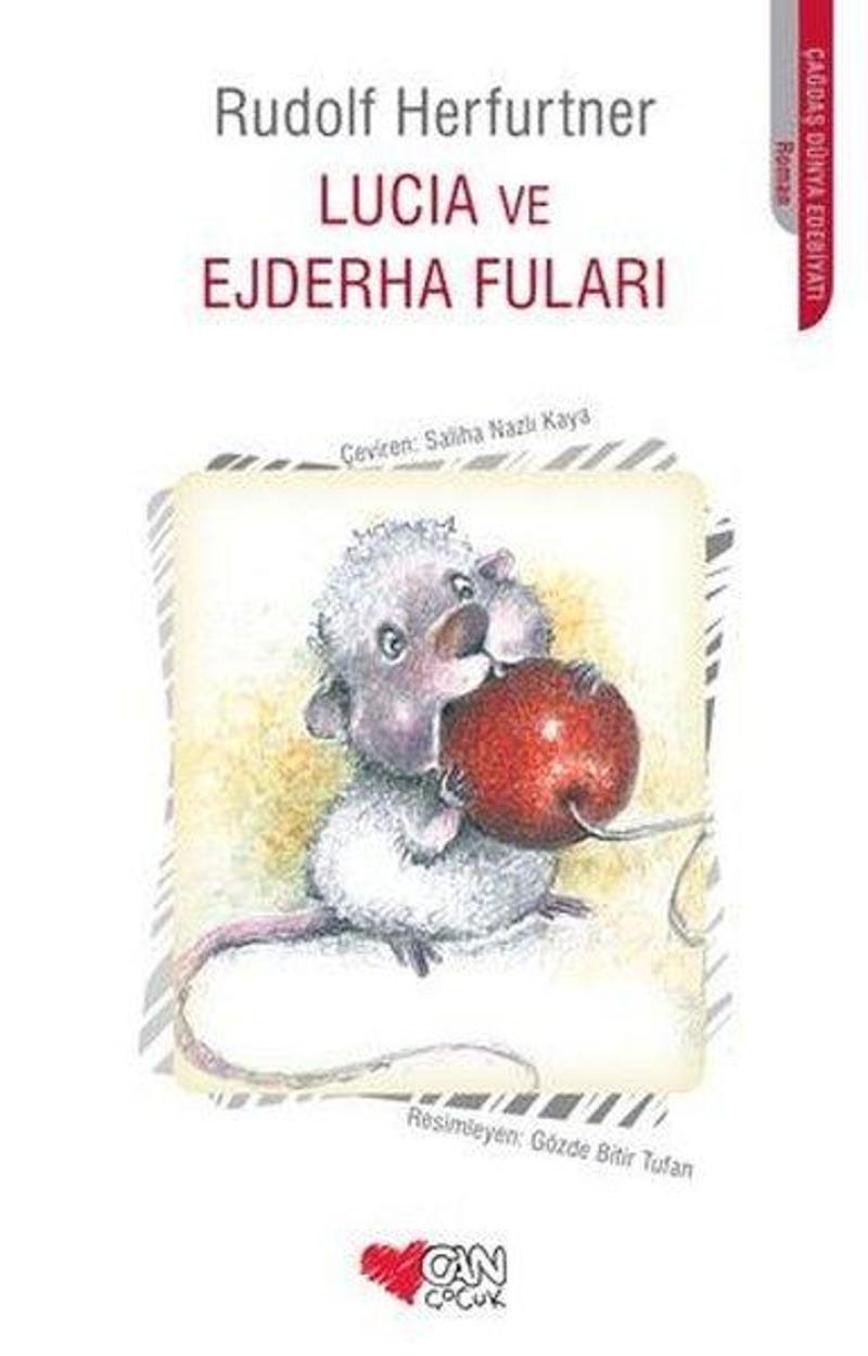 Can Çocuk Yayınları Lucia ve Ejderha Fuları - Rudolf Herfurtner IR8774