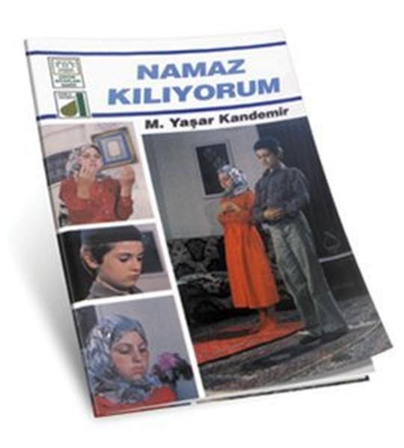 Damla Yayınevi Namaz Kılıyorum - M. Yaşar Kandemir