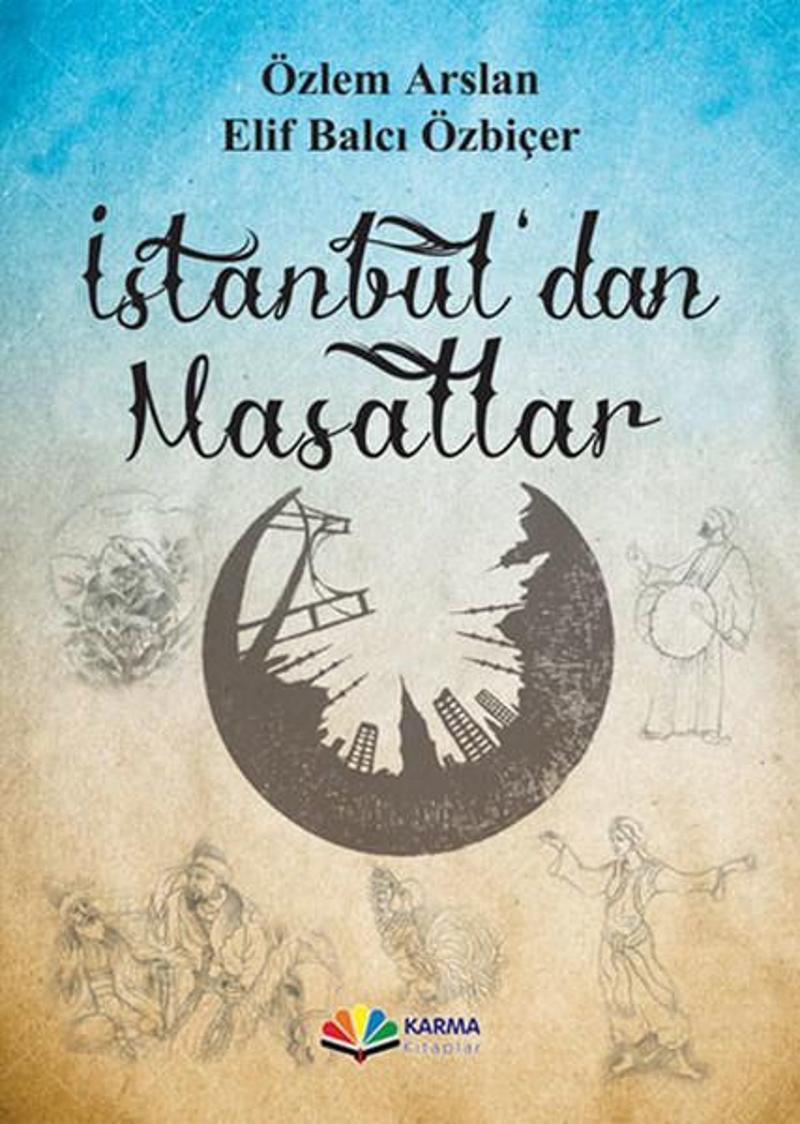 Karma Kitaplar Yayinevi İstanbul'dan Masallar - Elif Balcı Özbiçer