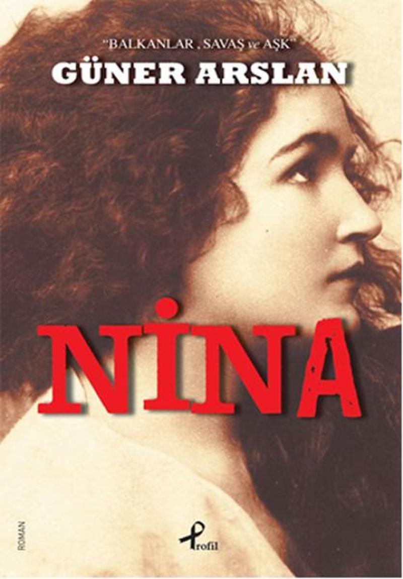 Profil Kitap Yayinevi Nina - Güner Arslan