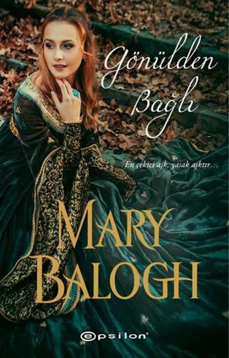 Epsilon Yayınevi Gönülden Bağlı - Mary Balogh
