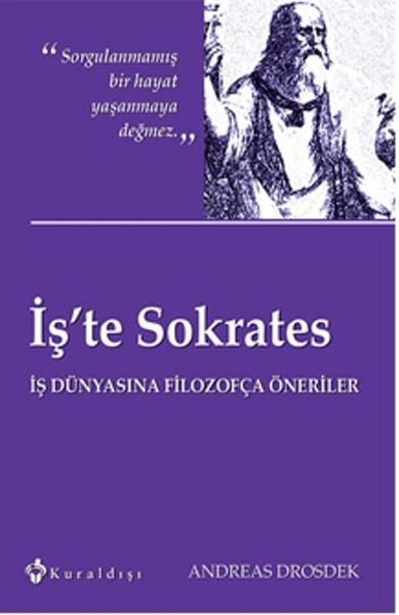 Kuraldışı Yayınları İş'te Sokrates - Andreas Drosdek