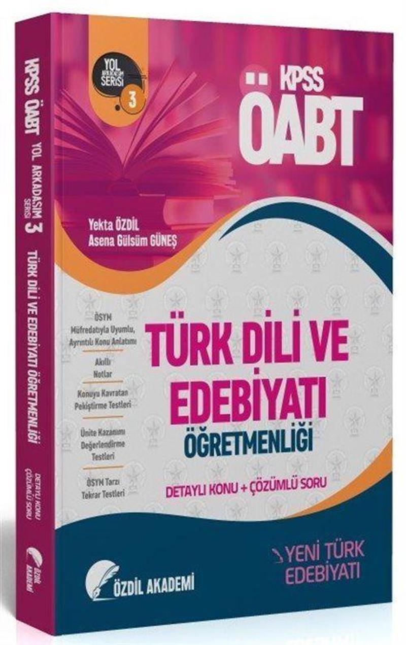 ÖABT Türk Dili ve Edebiyatı 3. Kitap Yeni Türk Edebiyatı Konu Anlatımlı Soru Bankası