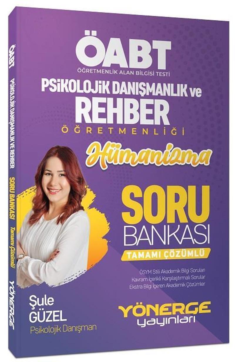 ÖABT Psikolojik Danışmanlık ve Rehber Öğretmenliği Hümanizma Soru Bankası