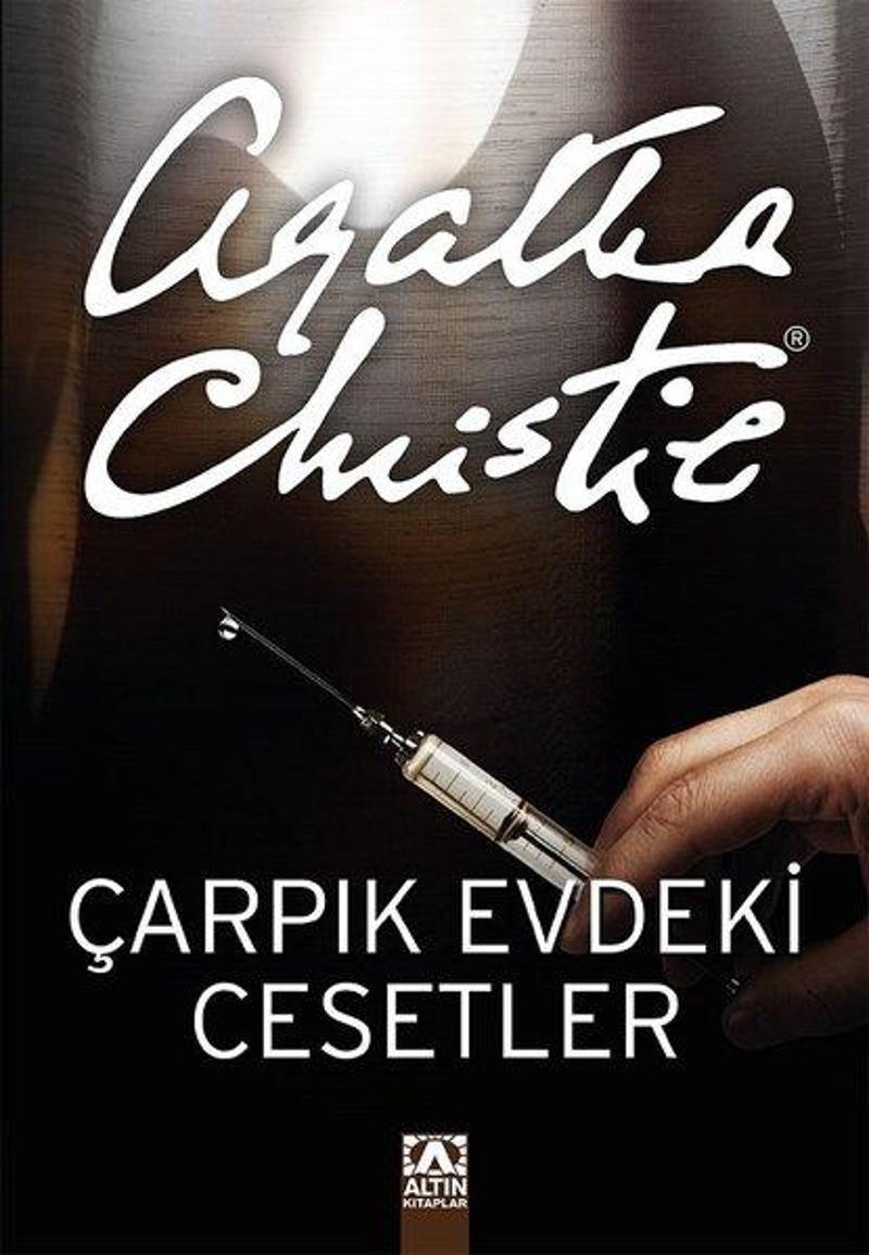 Altın Kitaplar Çarpık Evdeki Cesetler - Agatha Christie