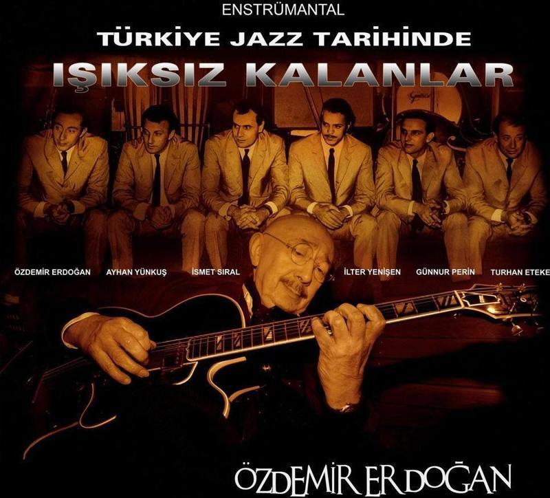 Türkiye Jazz Tarihinde Işıksız Kalanlar Plak