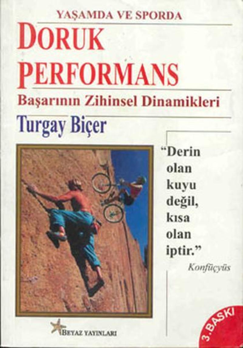 Beyaz Yayınları Doruk Performans - Turgay Biçer