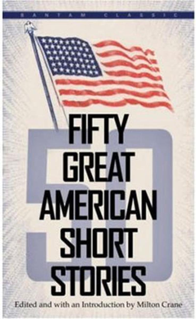 Bantam Press Fifty Great American Short Stories