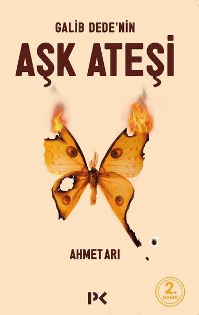Profil Kitap Yayinevi Galib Dede'nin Aşk Ateşi - Ahmet Arı