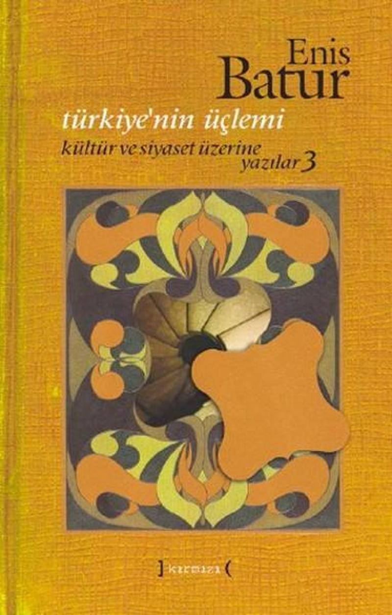 Kırmızı Yayınları Türkiye'nin Üçlemi - Enis Batur