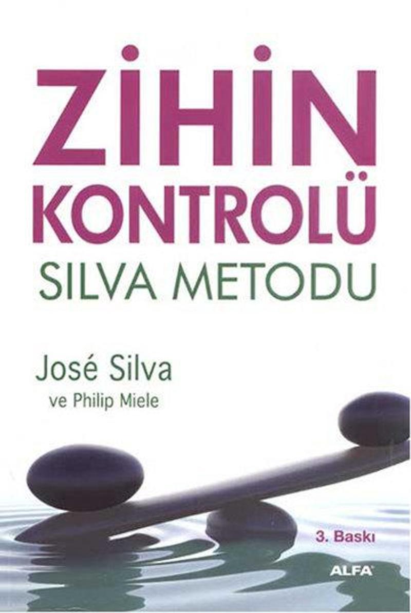 Alfa Yayıncılık Zihin Kontrolü Silva Metodu - Jose Silva