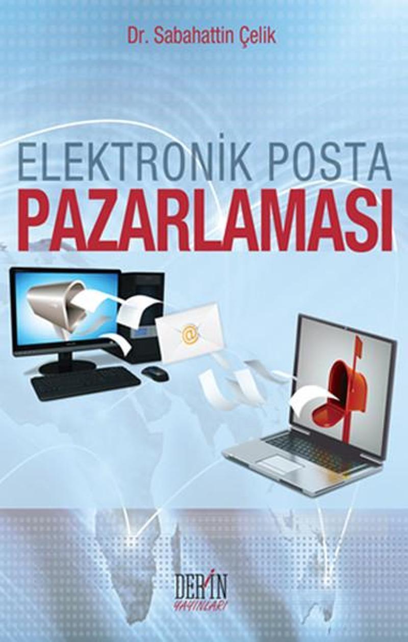 Derin Yayınları Elektronik Posta Pazarlaması - Sabahattin Çelik