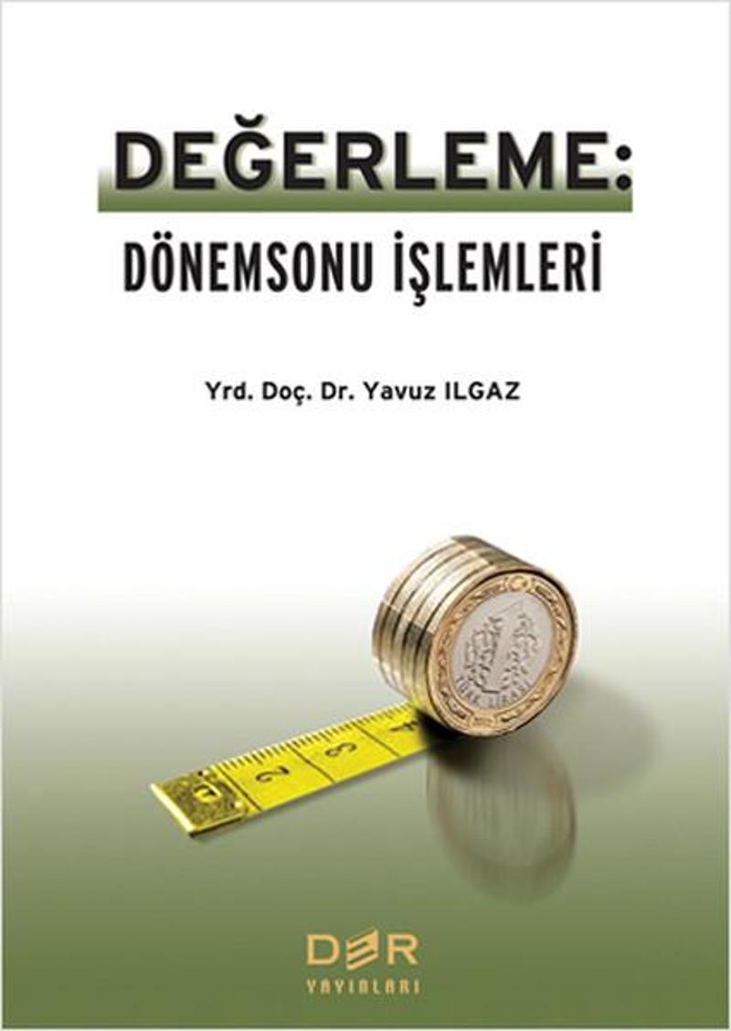 Der Yayınları Değerleme - Dönemsonu İşlemleri - Yavuz Ilgaz QR7573