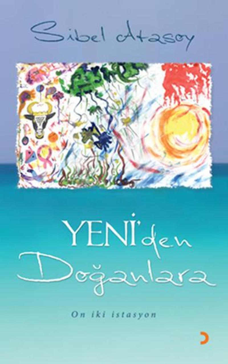 Cinius Yayinevi Yeni'den Doğanlara On İki İstasyon - Sibel Atasoy