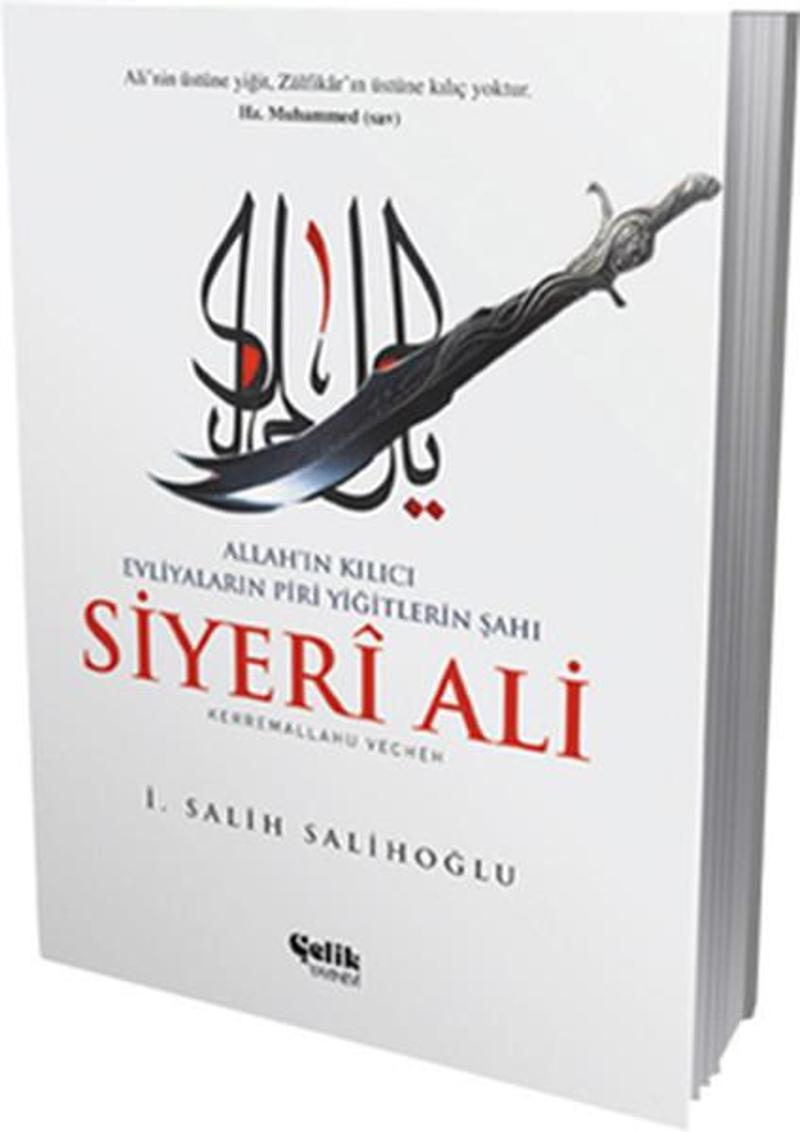 Çelik Yayınevi Siyeri Ali - İ. Salih Salihoğlu