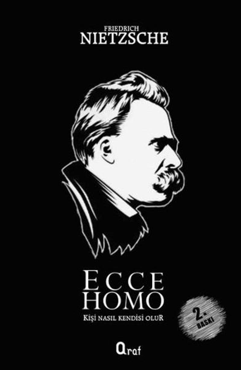 Araf Yayıncılık Ecce Homo - Friedrich Nietzsche