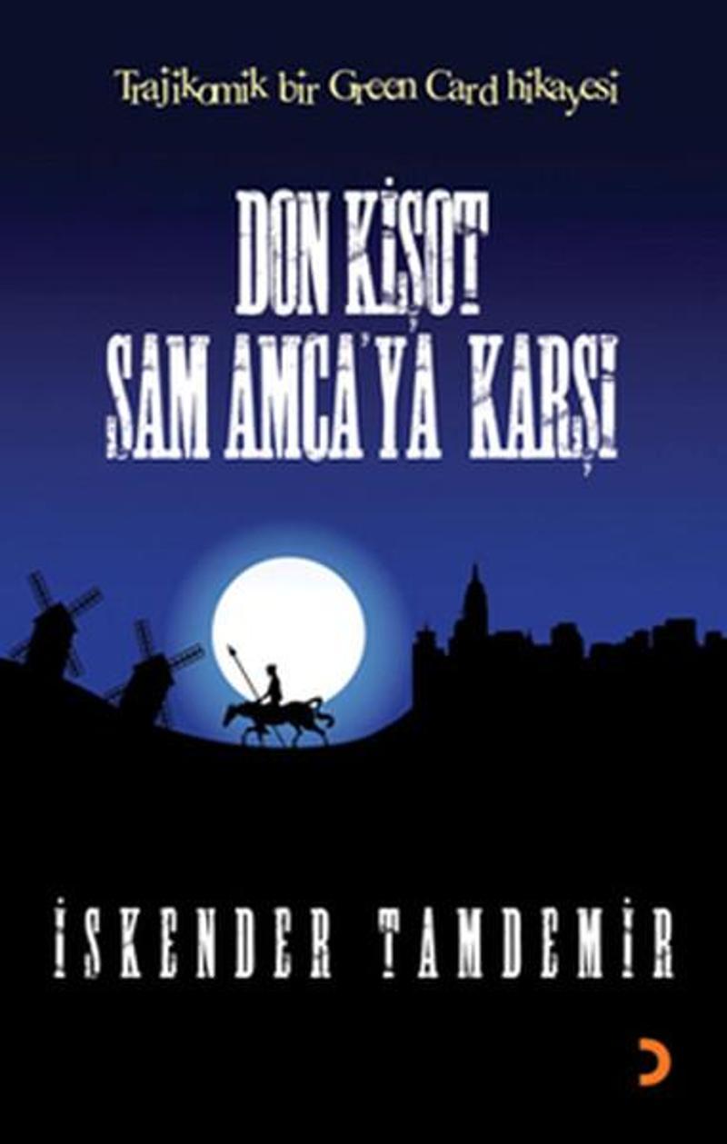 Cinius Yayinevi Don Kişot Sam Amca'ya Karşı - İskender Tamdemir QR8069