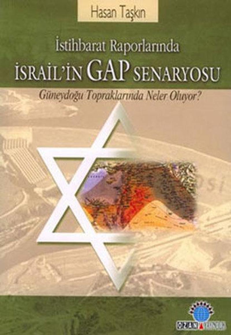 Ozan Yayıncılık İsrail'in GAP Senaryosu - Hasan Taşkın