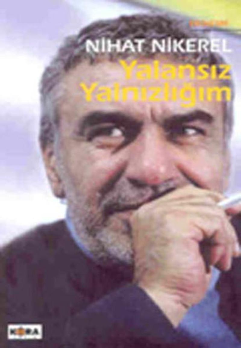 Yalansız Yalnızlığım