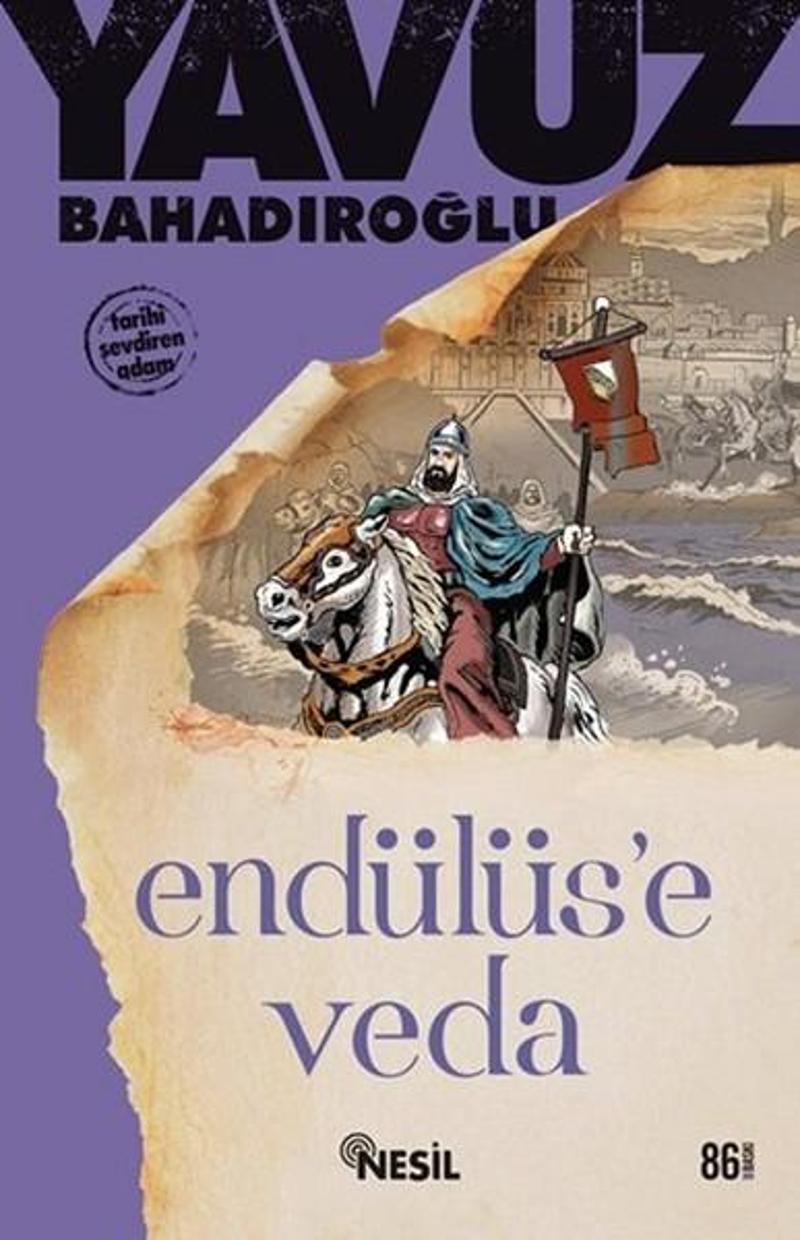 Nesil Yayınları Endülüse Veda - Yavuz Bahadıroğlu