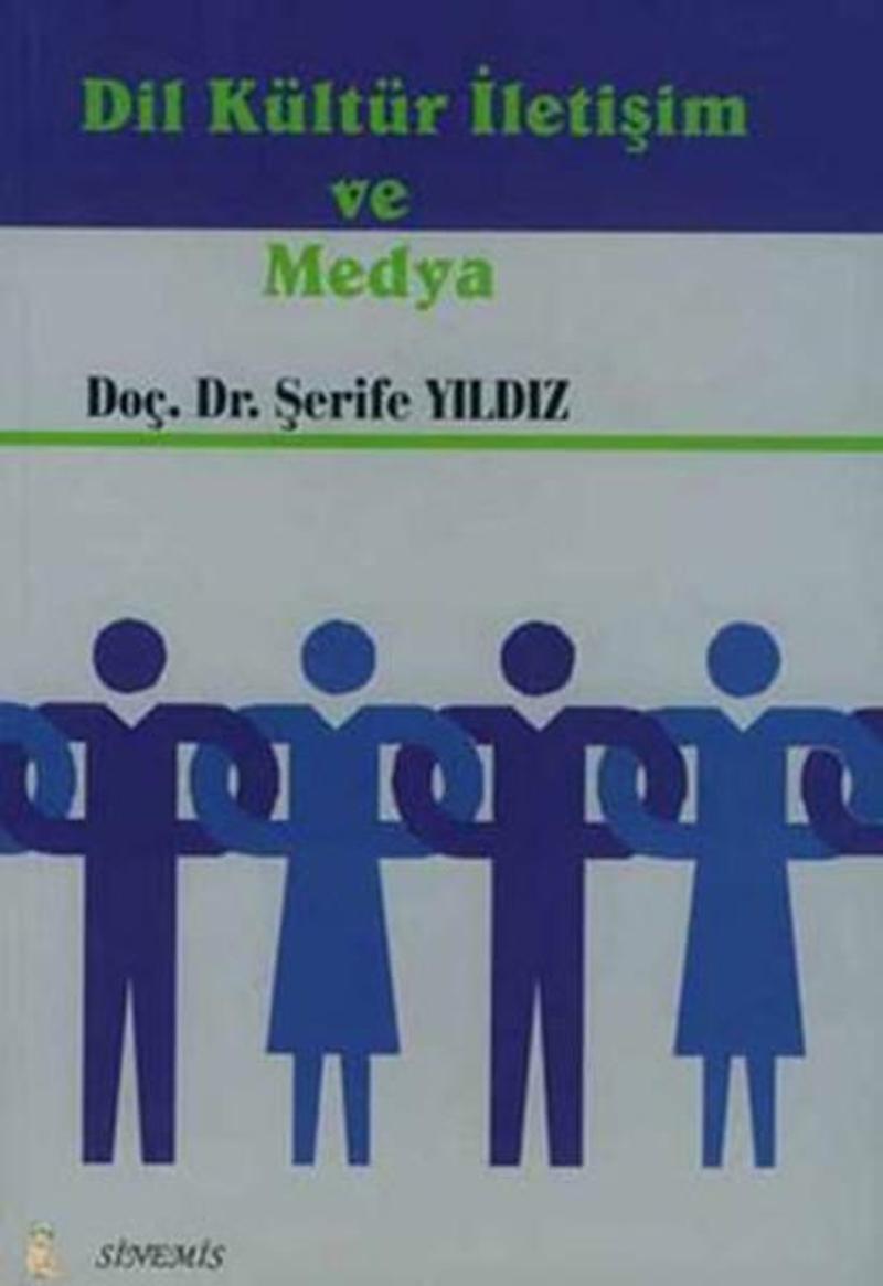 Dil Kültür İletişim ve Medya