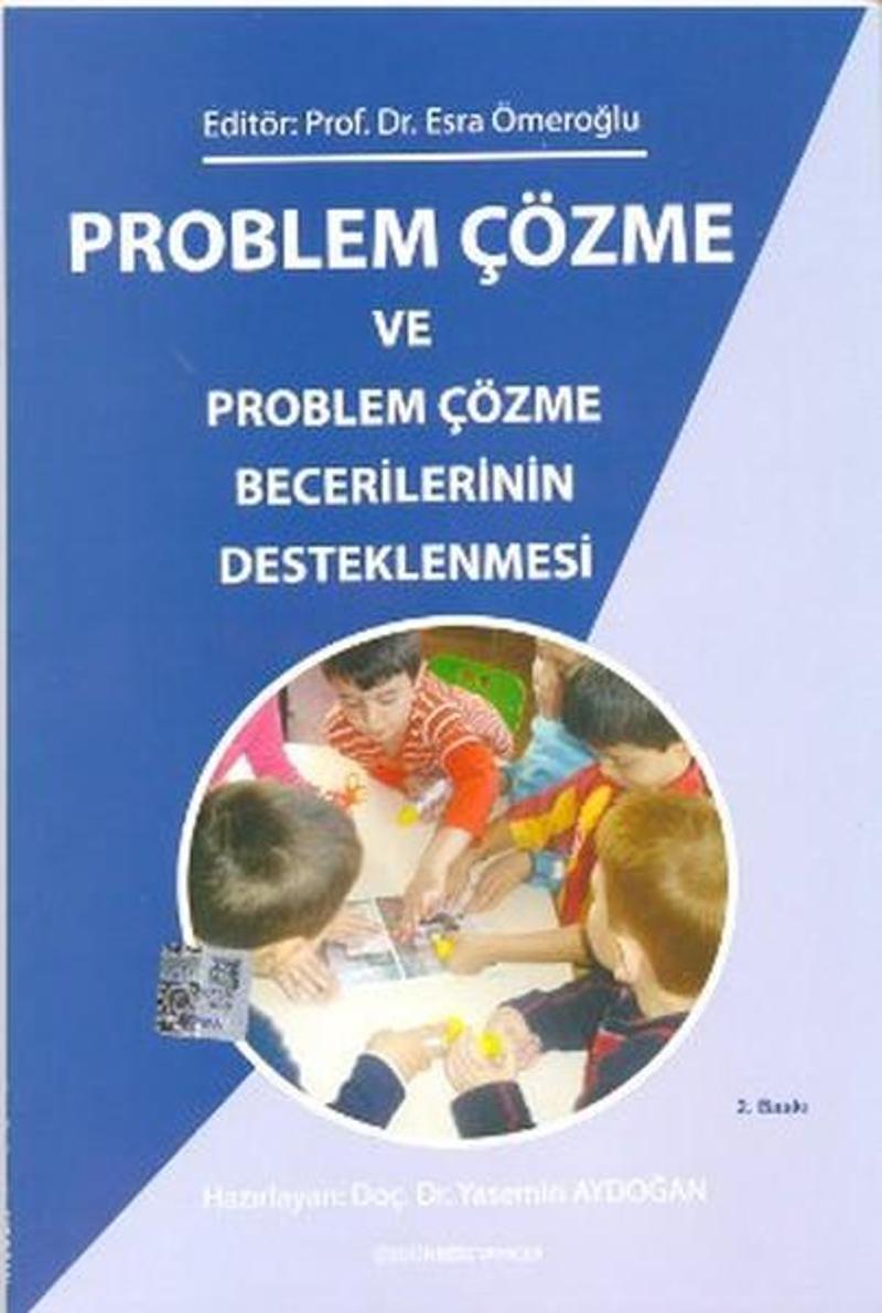 Kök Yayıncılık Problem Çözme ve Problem Çözme Becerilerinin Desteklenmesi - Yasemin Aydoğan