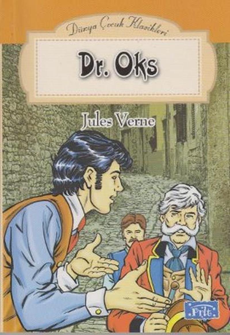 Parıltı Yayınları Dr. Oks - Jules Verne