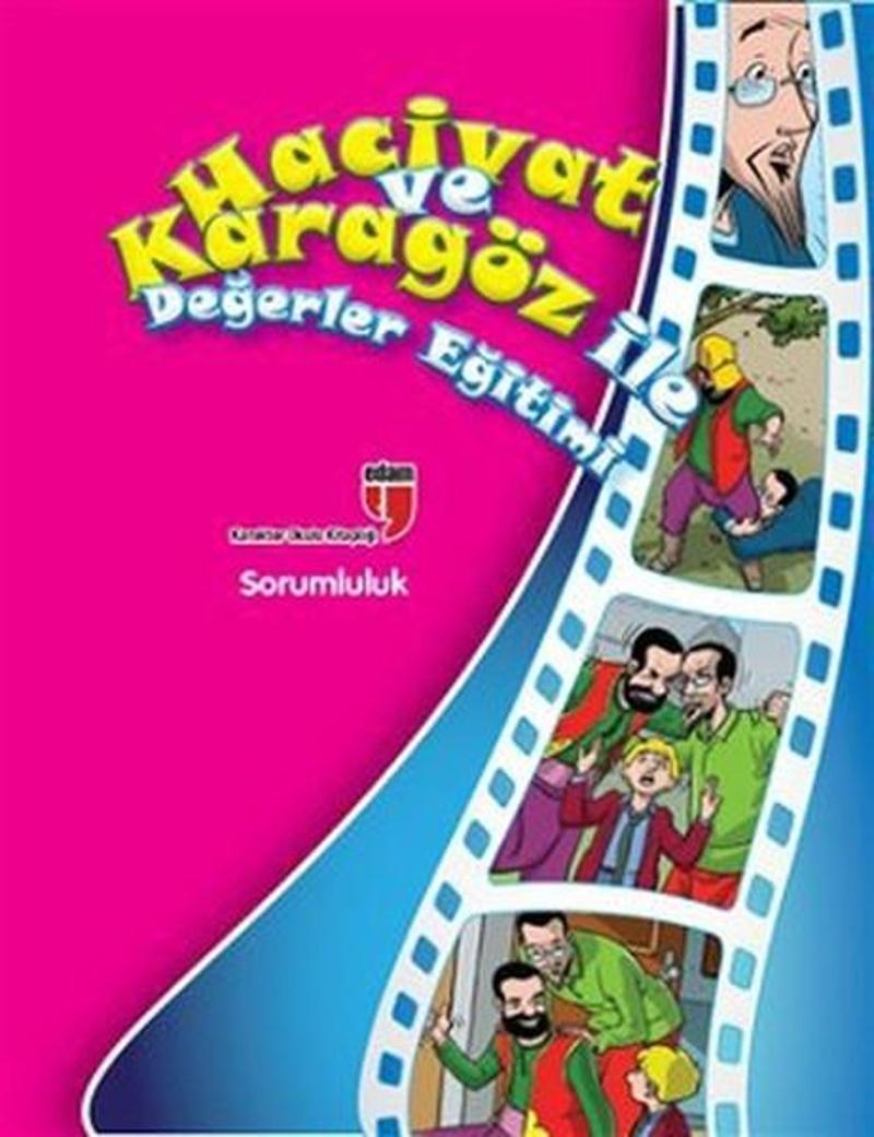 Hacivat ve Karagöz ile Değerler Eğitimi - Sorumluluk