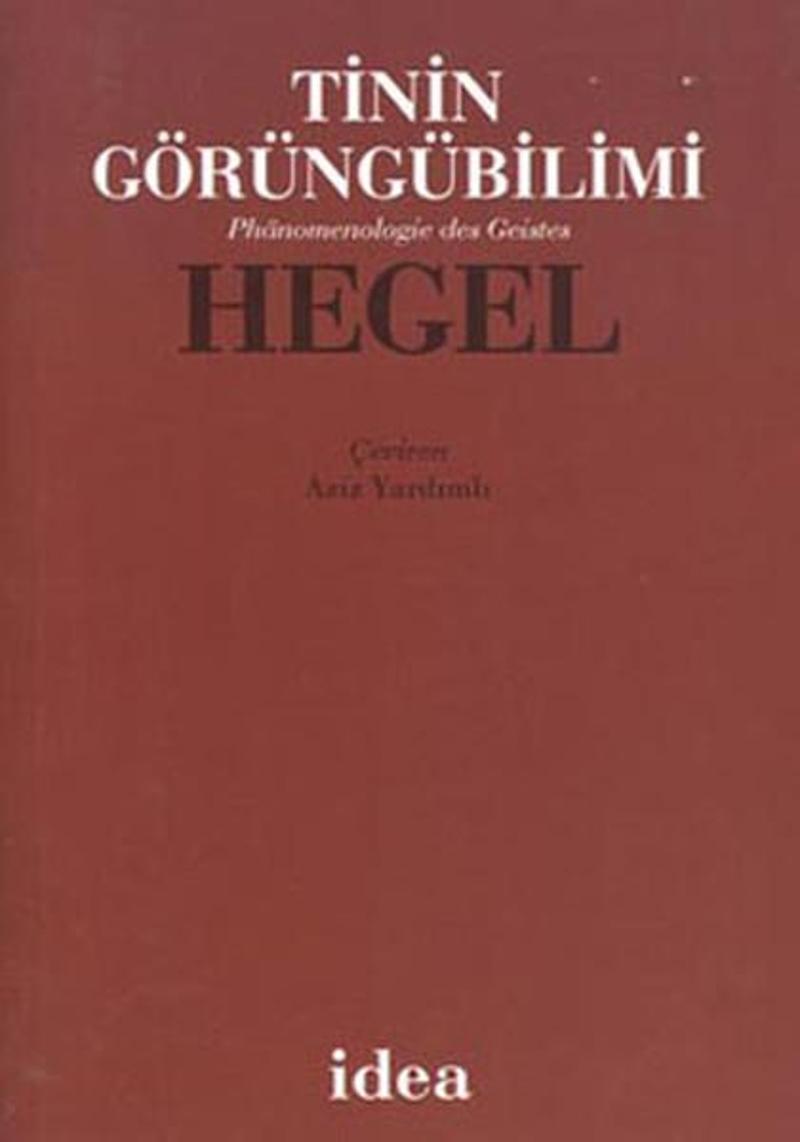 İdea Yayınevi Tinin Görüngübilimi - Hegel