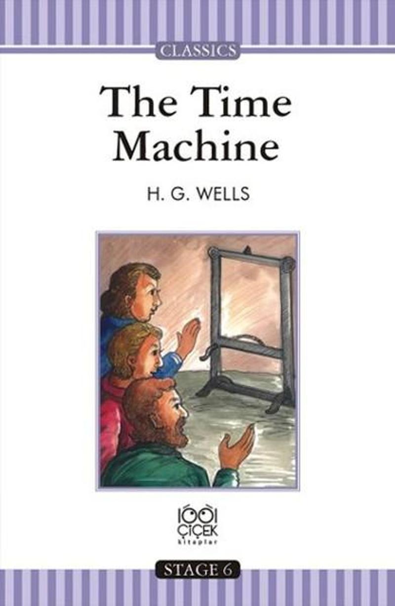 1001 Çiçek The Time Machine - H.G. Wells