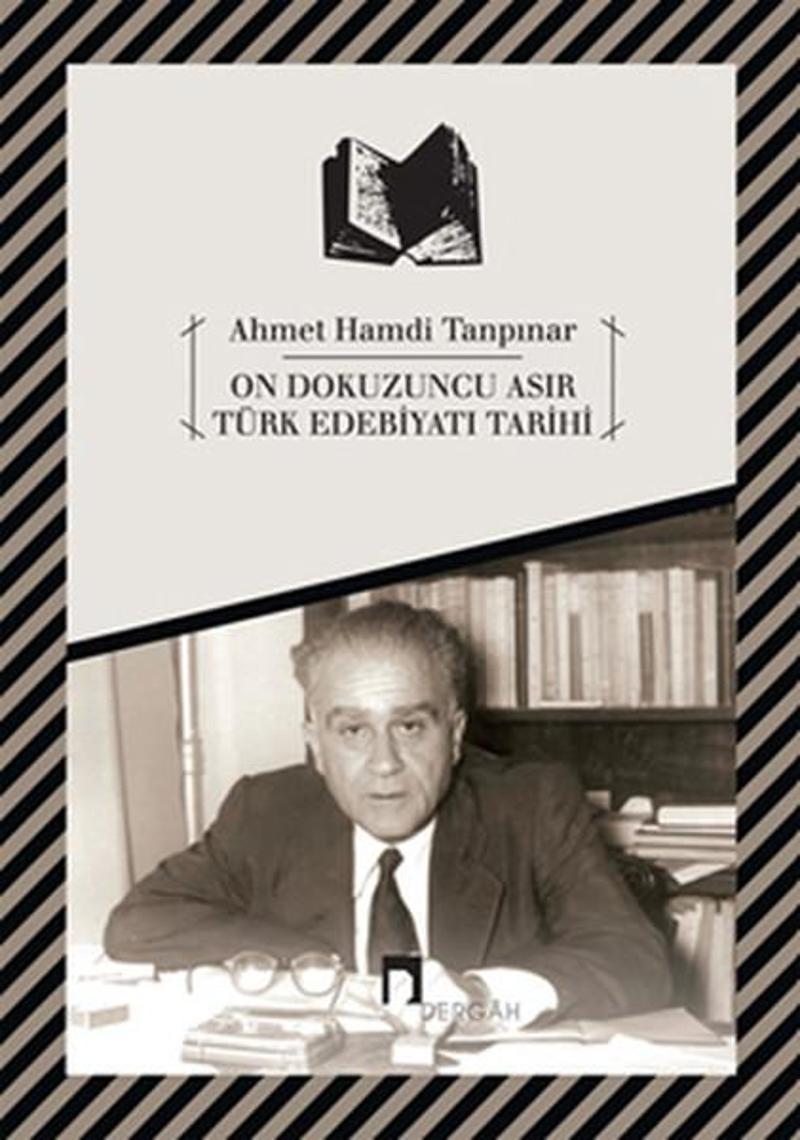 Dergah Yayınları On Dokuzuncu Asır Türk Edebiyat Tarihi - Ahmet Hamdi Tanpınar