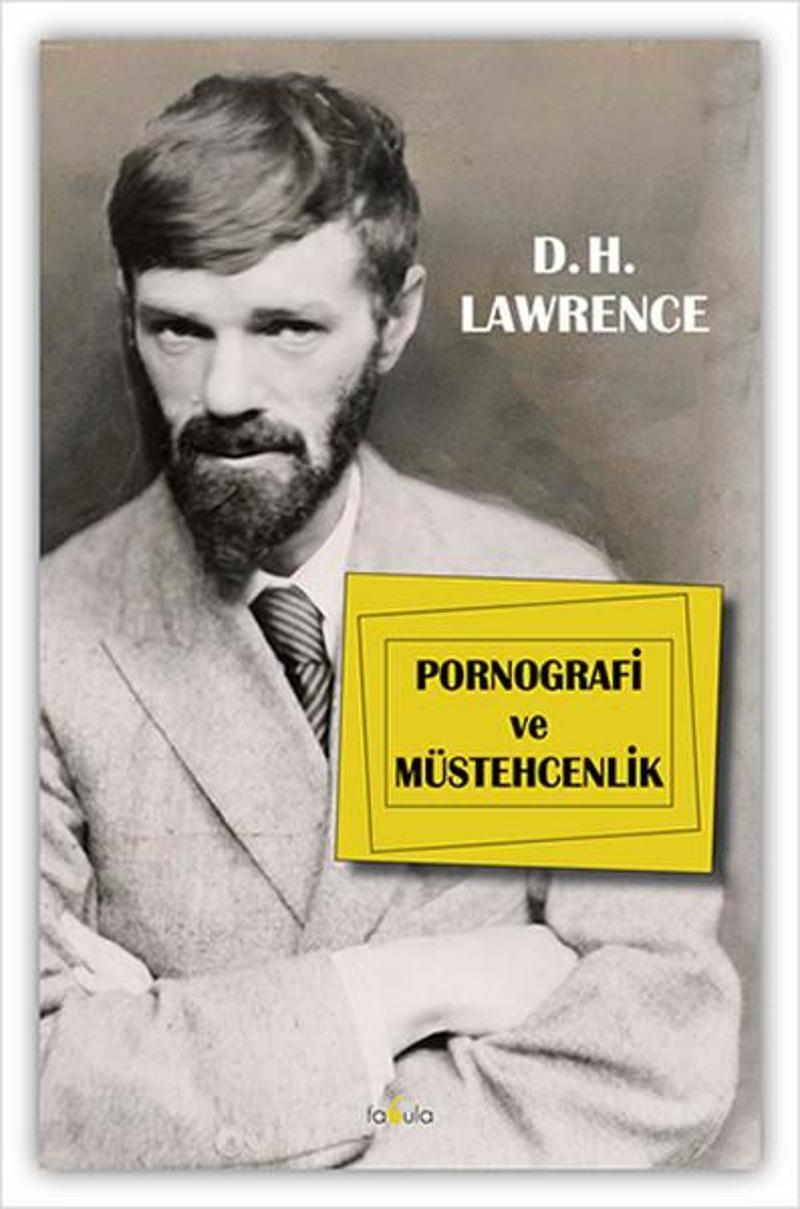 Fabula Pornografi ve Müstehcenlik - D. H. Lawrence