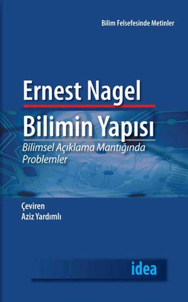 İdea Yayınevi Bilimin Yapısı - Ernest Nagel