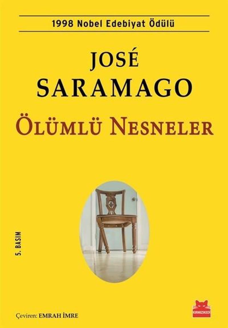 Kırmızı Kedi Yayinevi Ölümlü Nesneler - Jose Saramago