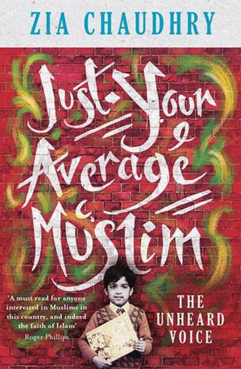 Short Books Just Your Average Muslim - Zia Chaudhry