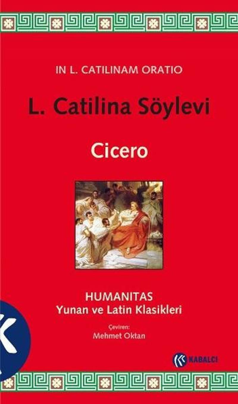 Kabalcı Yayınevi L. Catilina Söylevi - Cicero