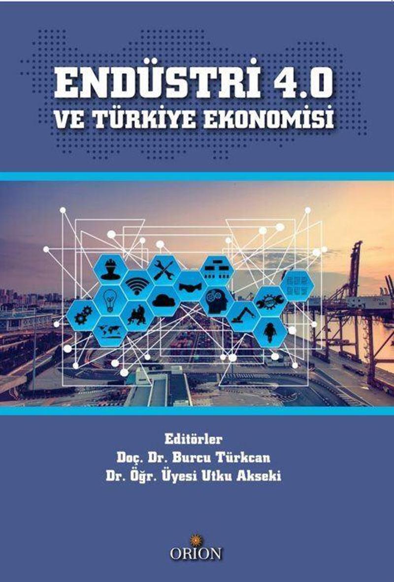 Endüstri 4.0 ve Türkiye Ekonomisi